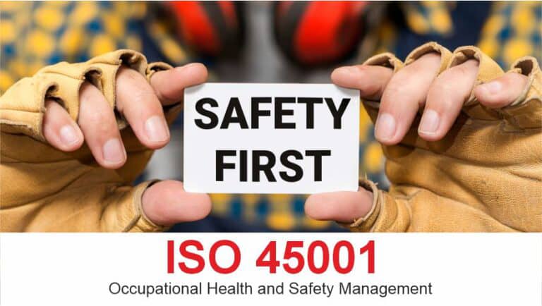 ISO 45001 - Occupational Health and Safety Management